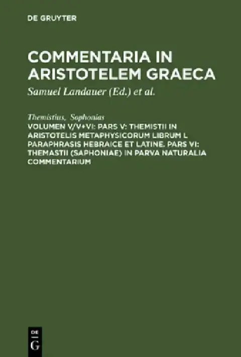 Cover of Commentaria in Aristotelem Graeca, Volumen V/V+VI, Pars V