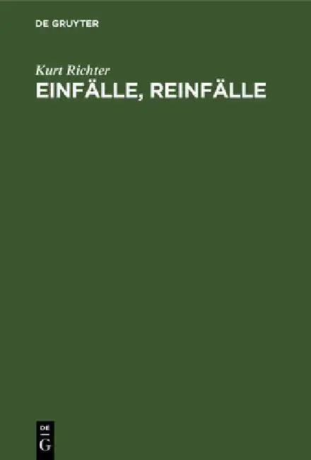 Cover of Einfälle, Reinfälle