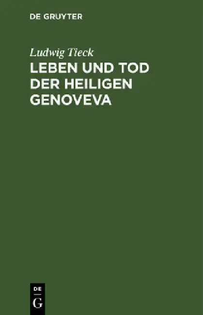 Cover of Leben und Tod der heiligen Genoveva