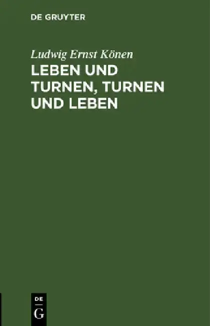 Cover of Leben und Turnen, Turnen und Leben