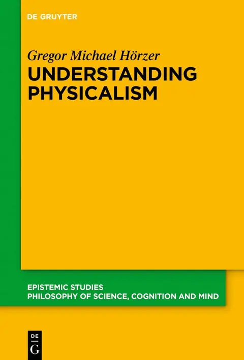 Cover of Understanding Physicalism