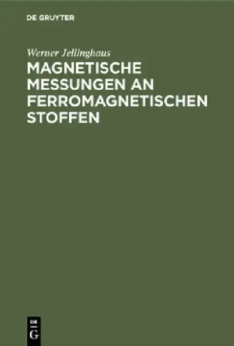 Cover of Magnetische Messungen an ferromagnetischen Stoffen