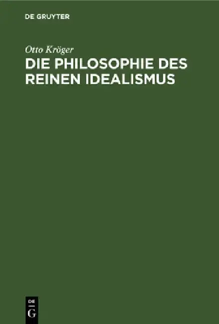 Cover of Die Philosophie Des Reinen Idealismus