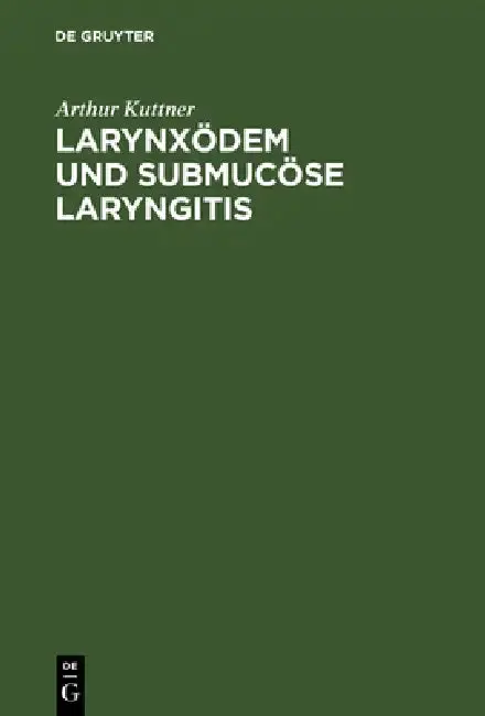 Cover of Larynxödem und submucöse Laryngitis