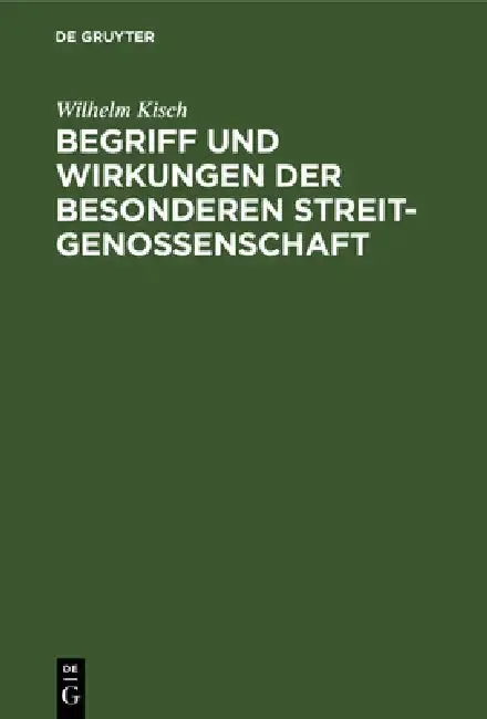 Cover of Begriff Und Wirkungen Der Besonderen Streitgenossenschaft