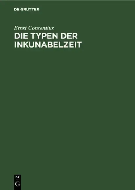 Cover of Die Typen Der Inkunabelzeit