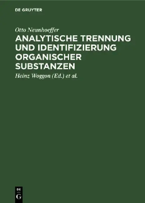 Cover of Analytische Trennung und Identifizierung organischer Substanzen