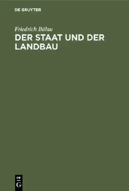 Cover of Der Staat Und Der Landbau
