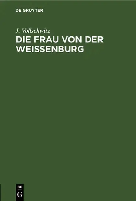 Cover of Die Frau von der Weißenburg
