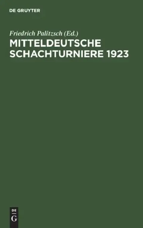 Cover of Mitteldeutsche Schachturniere 1923