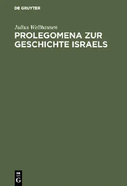 Cover of Prolegomena Zur Geschichte Israels