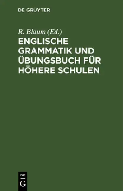Cover of Englische Grammatik und Übungsbuch für höhere Schulen