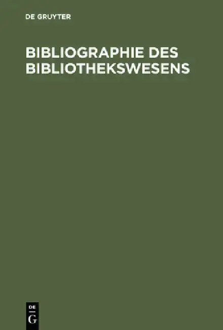 Cover of Bibliographie des Bibliothekswesens