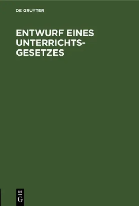 Cover of Entwurf Eines Unterrichts-Gesetzes