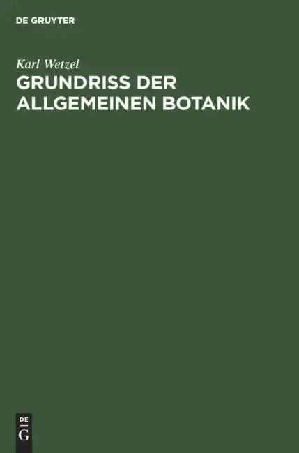 Cover of Grundriß Der Allgemeinen Botanik