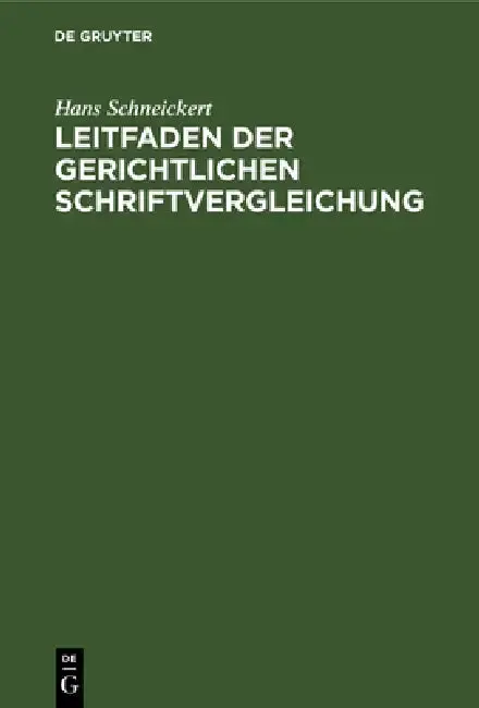 Cover of Leitfaden der gerichtlichen Schriftvergleichung