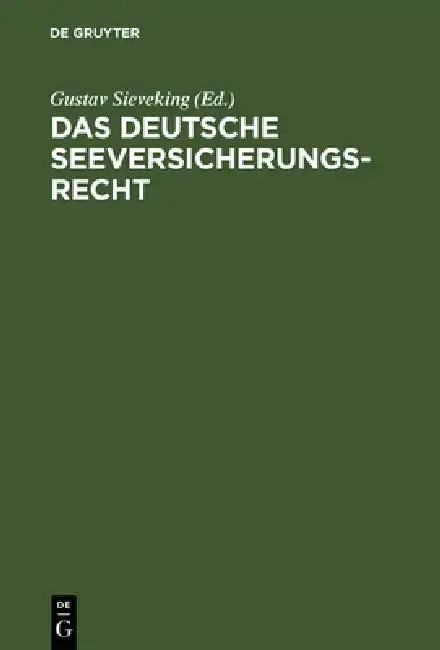 Cover of Das deutsche Seeversicherungsrecht