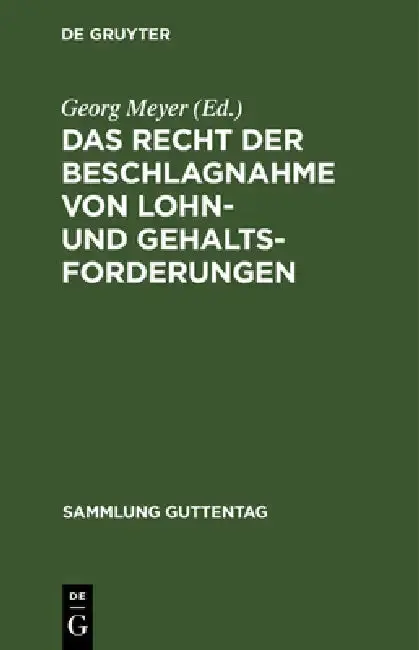 Cover of Das Recht Der Beschlagnahme Von Lohn- Und Gehaltsforderungen