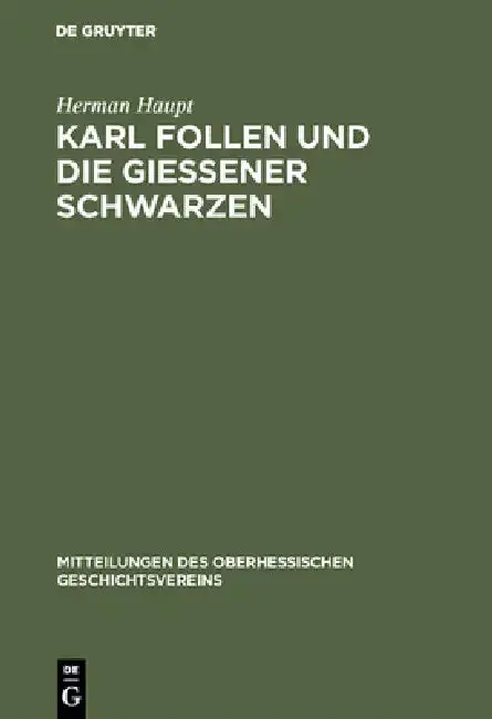 Cover of Karl Follen Und Die Gießener Schwarzen