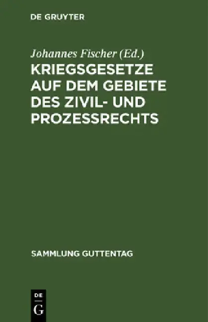 Cover of Kriegsgesetze Auf Dem Gebiete Des Zivil- Und Prozeßrechts