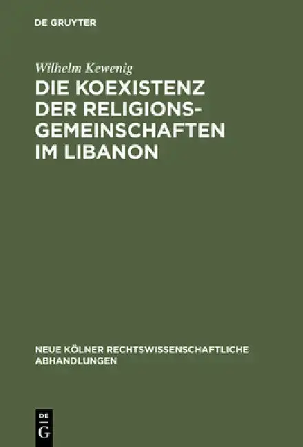 Cover of Die Koexistenz der Religionsgemeinschaften im Libanon