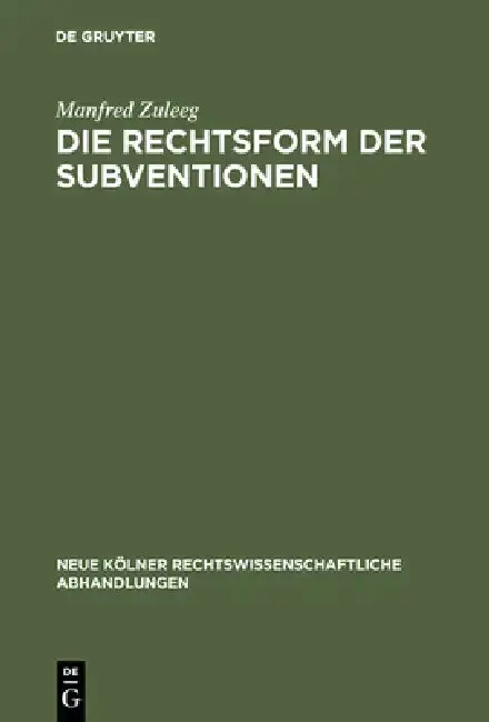 Cover of Die Rechtsform der Subventionen