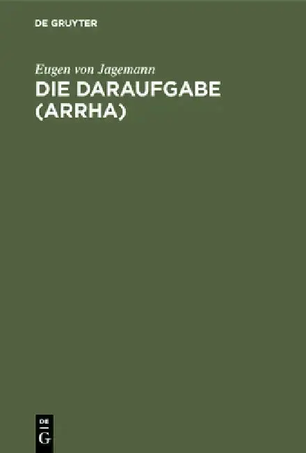 Cover of Die Daraufgabe (Arrha)