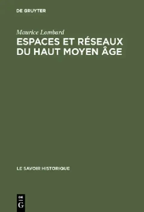 Cover of Espaces et réseaux du haut moyen âge