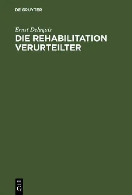 Cover of Die Rehabilitation Verurteilter