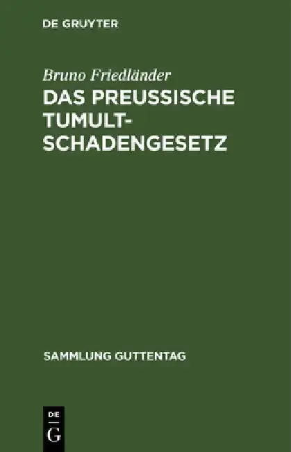 Cover of Das preussische Tumultschadengesetz