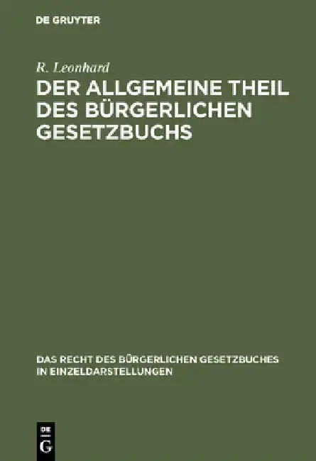 Cover of Der allgemeine Theil des bürgerlichen Gesetzbuchs