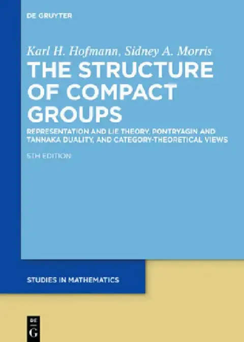 Cover of The Structure of Compact Groups
