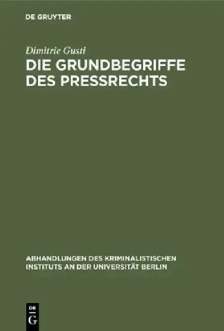 Cover of Die Grundbegriffe des Preßrechts