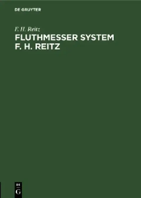 Cover of Fluthmesser System F. H. Reitz
