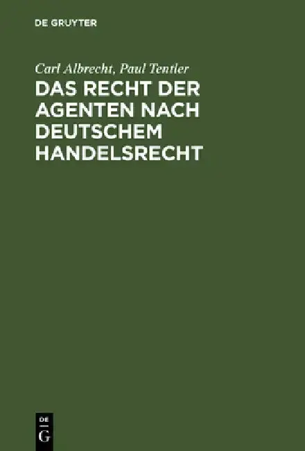 Cover of Das Recht der Agenten nach deutschem Handelsrecht