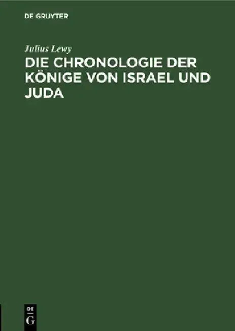 Cover of Die Chronologie Der Könige Von Israel Und Juda