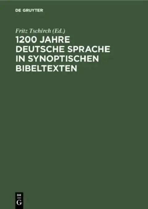 Cover of 1200 Jahre deutsche Sprache in synoptischen Bibeltexten