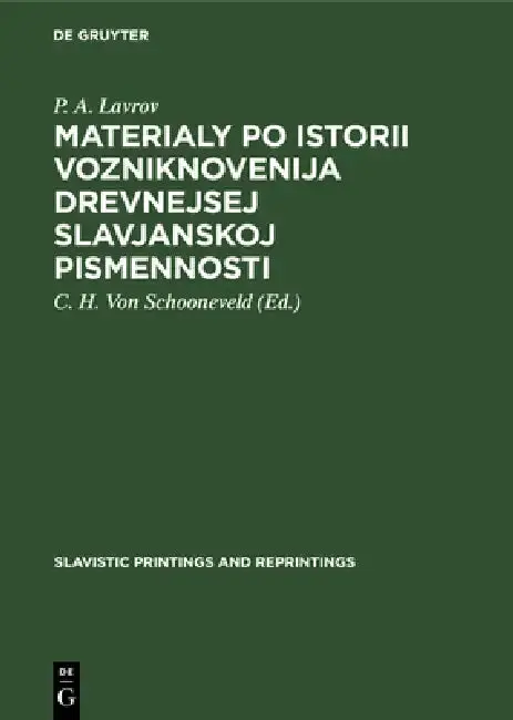 Cover of Materialy po istorii vozniknovenija drevnejsej slavjanskoj pismennosti