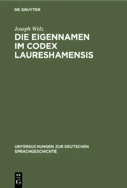 Cover of Die Eigennamen Im Codex Laureshamensis