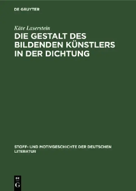 Cover of Die Gestalt Des Bildenden Künstlers in Der Dichtung