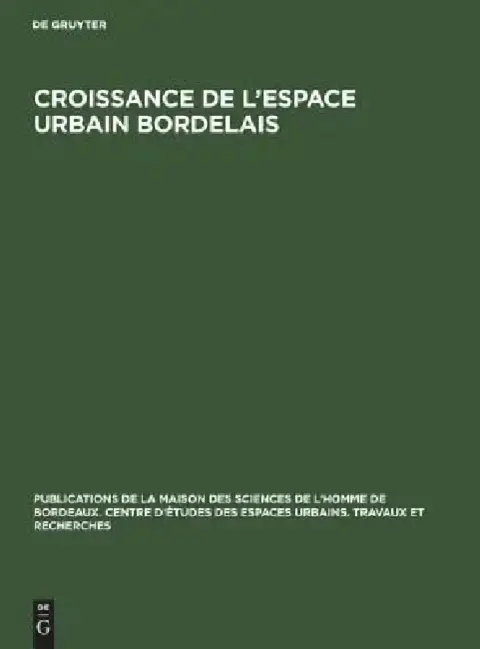 Cover of Croissance de l'espace urbain bordelais