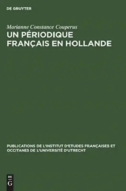 Cover of Un périodique français en Hollande