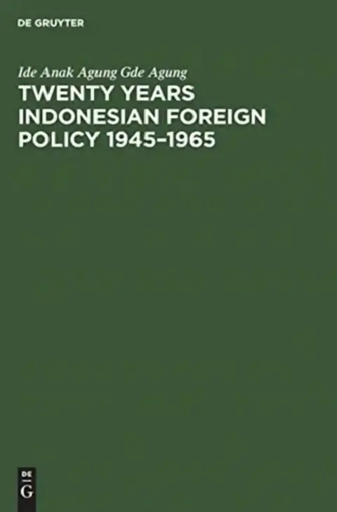 Cover of Twenty Years Indonesian Foreign Policy 1945-1965