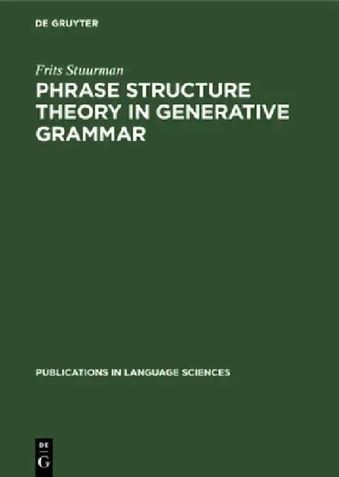 Cover of Phrase Structure Theory in Generative Grammar