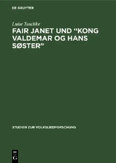 Cover of Fair Janet und "Kong Valdemar og hans Søster"