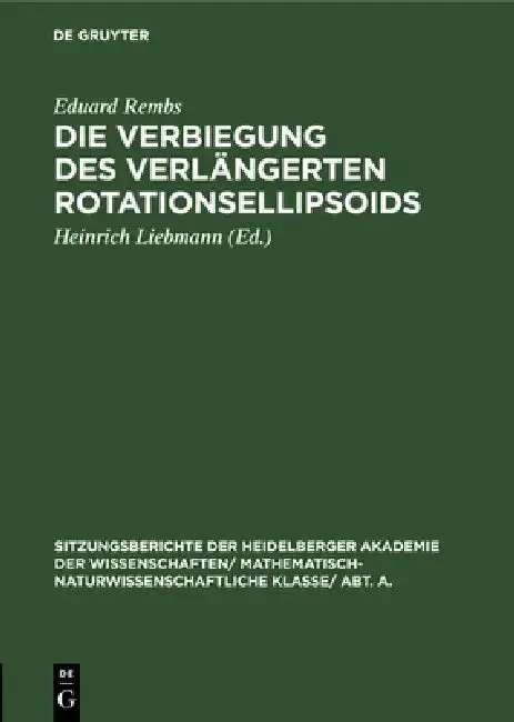 Cover of Die Verbiegung Des Verlängerten Rotationsellipsoids