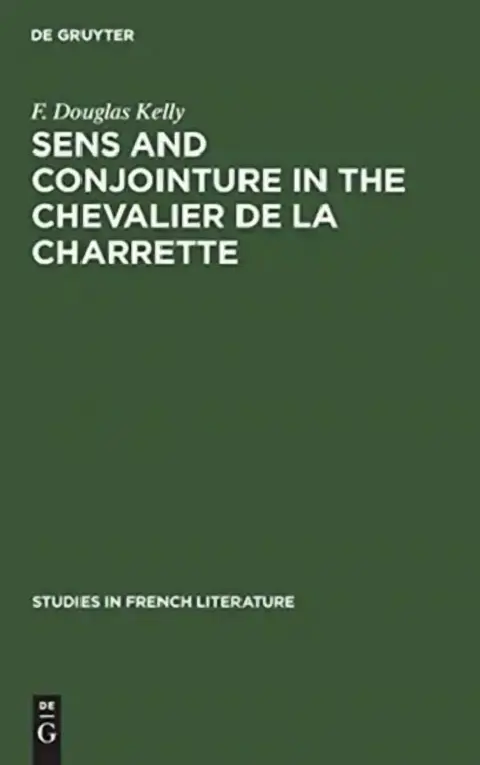 Cover of Sens and Conjointure in the Chevalier de la Charrette
