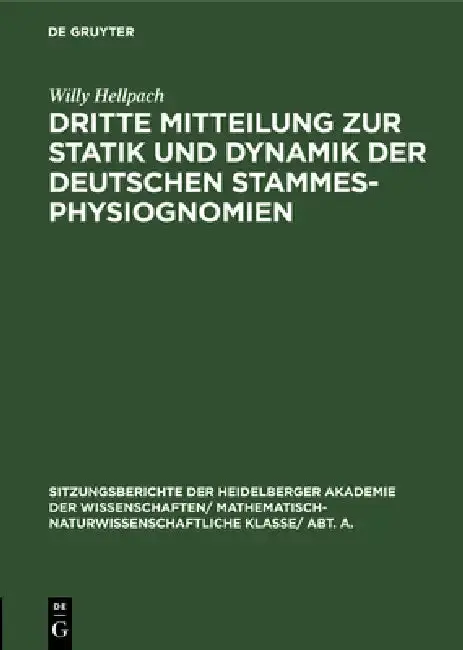 Cover of Dritte Mitteilung Zur Statik Und Dynamik Der Deutschen Stammesphysiognomien