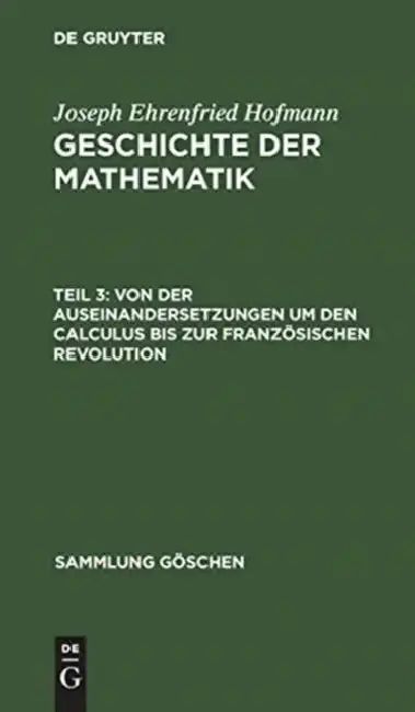 Cover of Von Der Auseinandersetzungen Um Den Calculus Bis Zur Französischen Revolution