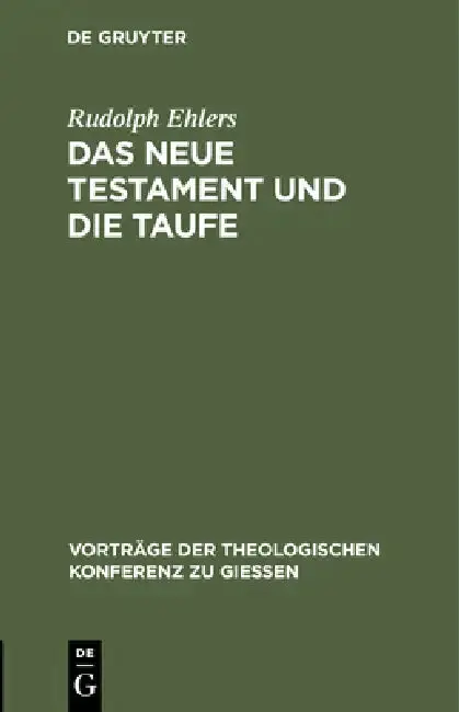 Cover of Das Neue Testament Und Die Taufe